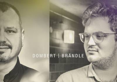 Dombert & Brändle: Next Generation