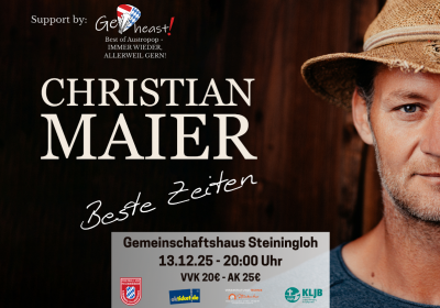 Christian Maier - Beste Zeiten Support: Ge Heast!
