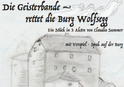 Die Geisterbande - rettet die Burg Wolfsegg