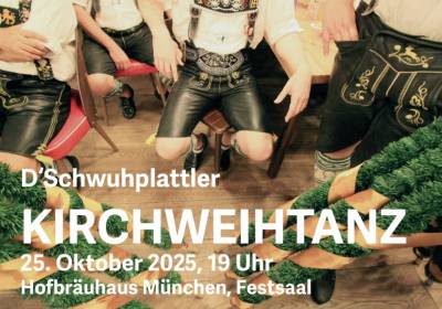 Kirchweihtanz 2025 der D'Schwuhplattler