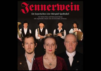 Jennerwein - Ein bayerisches Live-Hörspiel