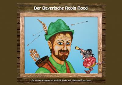 Der Bayerische Robin Hood