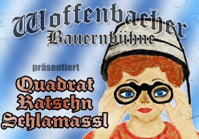 QuadratRatschnSchlamassl