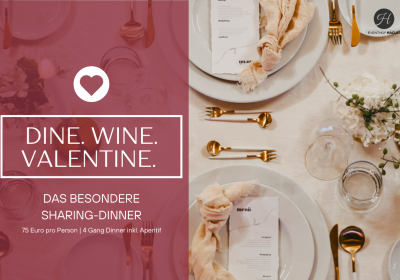 Dine. Wine. Valentine. Das moderne Sharing-Dinner