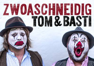 Tom & Basti: Zwoaschneidig