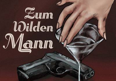 Zum Wilden Mann - Ein Dinner mit Krimi