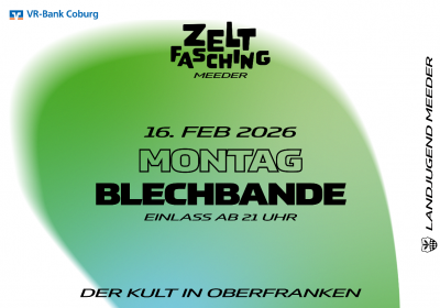 Zeltfasching Meeder: Blechbande