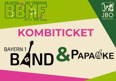 KOMBITICKET DJ Papaoke & Bayern 1 Band