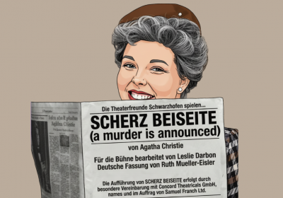 SCHERZ BEISEITE (a murder is announced) 