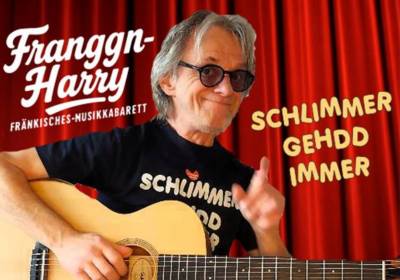Franggn-Harry: Schlimmer gehdd immer