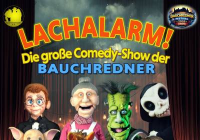 LACHALARM! Die große Familien-Show der Bauchredner