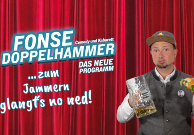 Fonse Doppelhammer: Zum Jammern glangt´s no ned!
