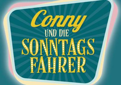 Conny & die Sonntagsfahrer