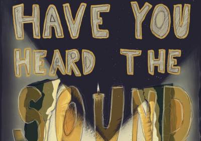 Have you heard the sound