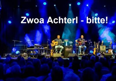 zwoa Achterl bitte, Live