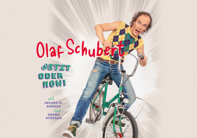 Olaf Schubert und seine Freunde - Jetzt oder now!