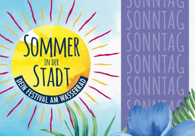 SOMMER IN DER STADT Festival - Tagesticket Sonntag