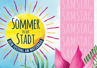 SOMMER IN DER STADT Festival - Tagesticket Samstag