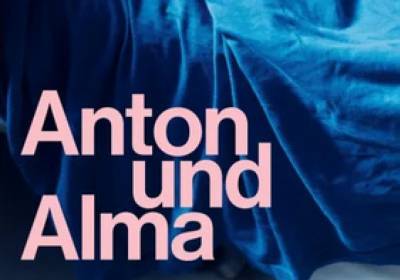 Dana Vowinckel "Anton&Alma"