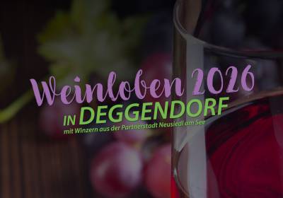Weinloben in Deggendorf 2026