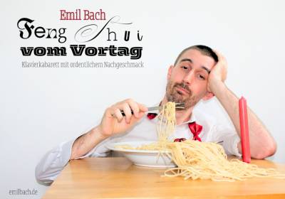 Emil Bachs Klavierkabarett: Feng Shui vom Vortag