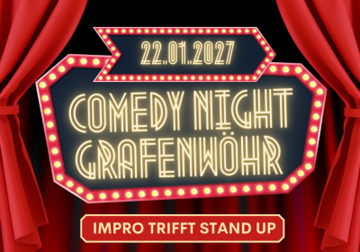 Comedy Night Grafenwöhr - Impro trifft Stand-Up