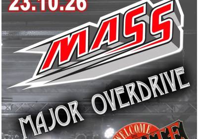 MASS + MAJOR OVERDRIVE