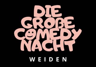 Comedy Nacht - Weiden