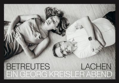Betreutes Lachen: Ein Georg Kreisler Abend
