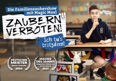 Magic Maxl: Zaubern Verboten! Ich tu´s trotzdem