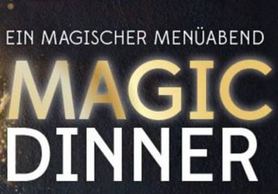 Magic Dinner - Ein magischer Menüabend (Ort verlegt)