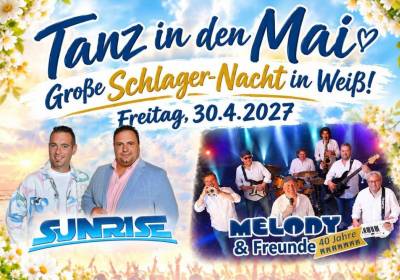 Tanz in den Mai - Große Schlager-Nacht in Weiß