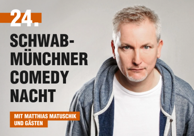 24. Schwabmünchner Comedy-Nacht