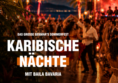 Germar’s Sommerfest: Karibische Nächte