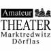 Amateurtheater Marktredwitz Dörflas