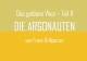 DIE ARGONAUTEN (Das goldene Vlies/Teil II)
